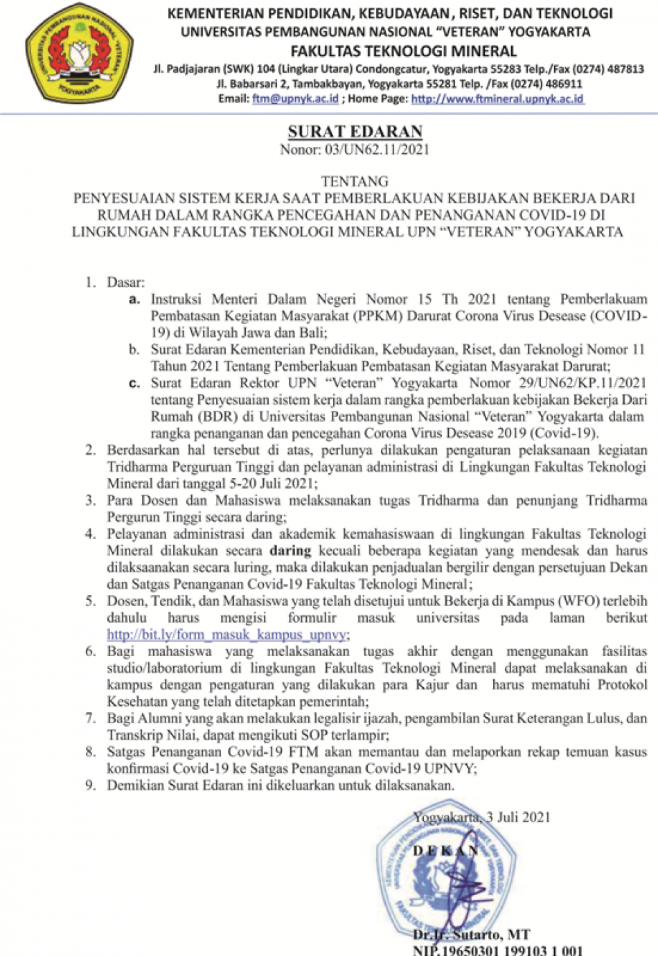 Penyesuaian Sistem Kerja Saat Pemberlakuan Kebijakan Bekerja Dari Rumah (BDR) Dilingkungan FTM