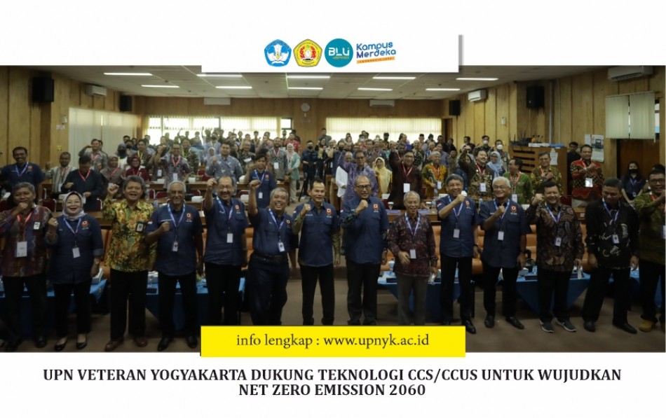 UPN Veteran Yogyakarta Dukung Teknologi CCS/CCUS untuk Wujudkan Net Zero Emission 2060